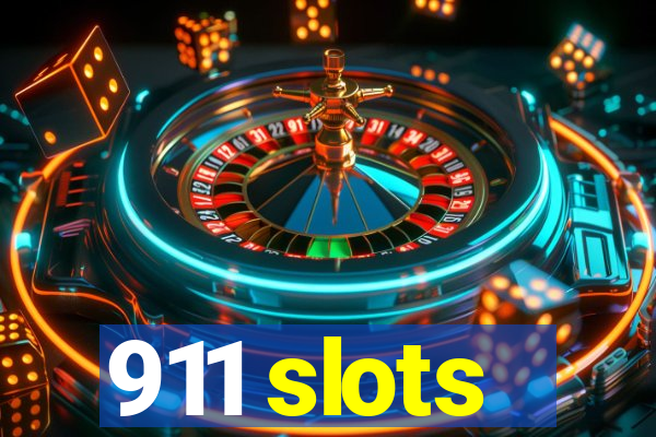 911 slots